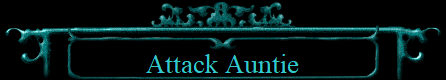 Attack Auntie