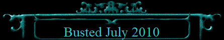 Busted July 2010