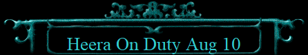 Heera On Duty Aug 10