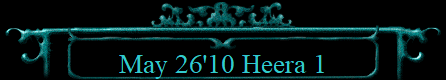 May 26'10 Heera 1