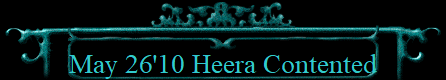 May 26'10 Heera Contented