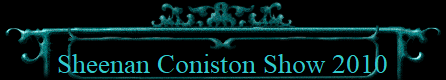 Sheenan Coniston Show 2010