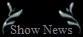 Show News