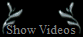 Show Videos