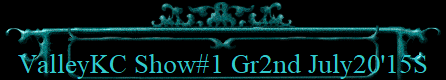 ValleyKC Show#1 Gr2nd July20'15S