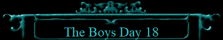 The Boys Day 18